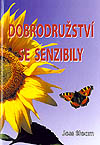 Knihy – liečiteľstvo a liečenie - Dobrodružstvá so senzibilmi